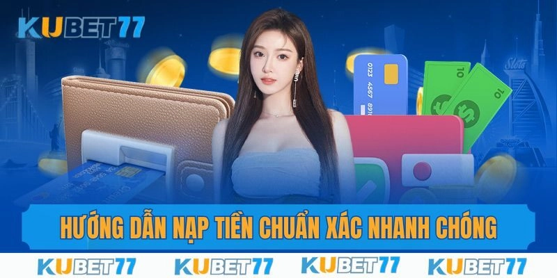 Thao tác nạp tiền an toàn chỉ 1 phút