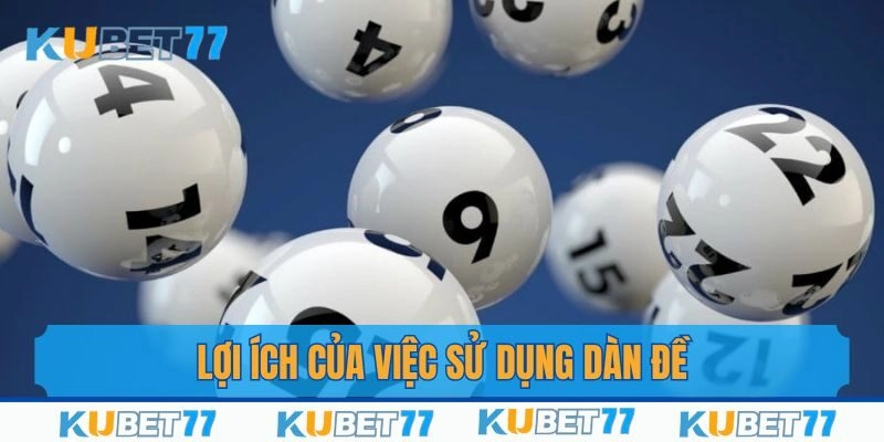 Tìm hiểu về lợi ích của dàn đề cho thành viên mới